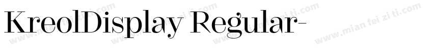 KreolDisplay Regular字体转换
